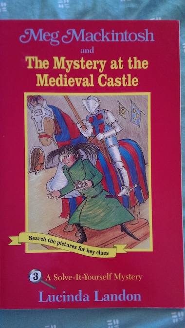 Meg Mackintosh and the Mystery at the Medieval Castle cover