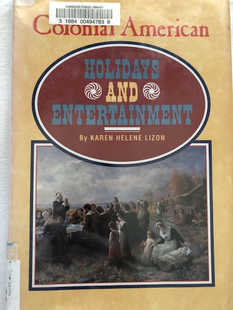 Colonial  American Holidays and Entertainment cover